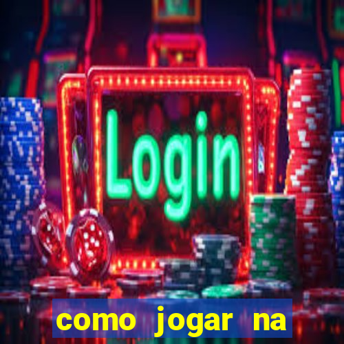 como jogar na teimosinha da lotofacil